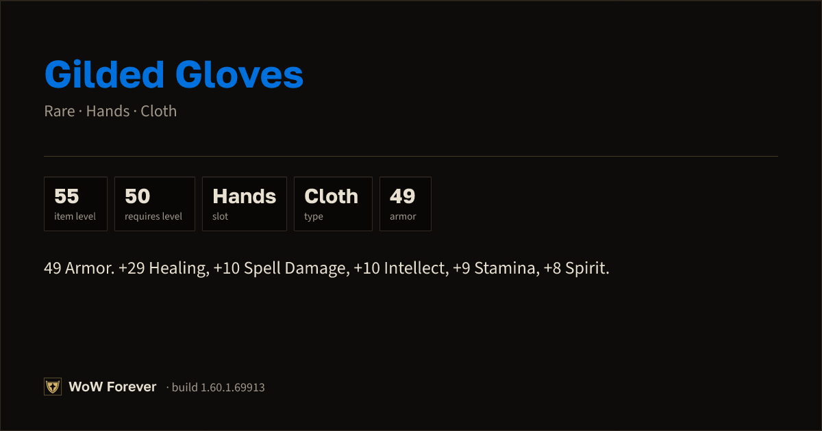 The preview card for Gilded Gloves - Rare Cloth Hands, Item Level 55