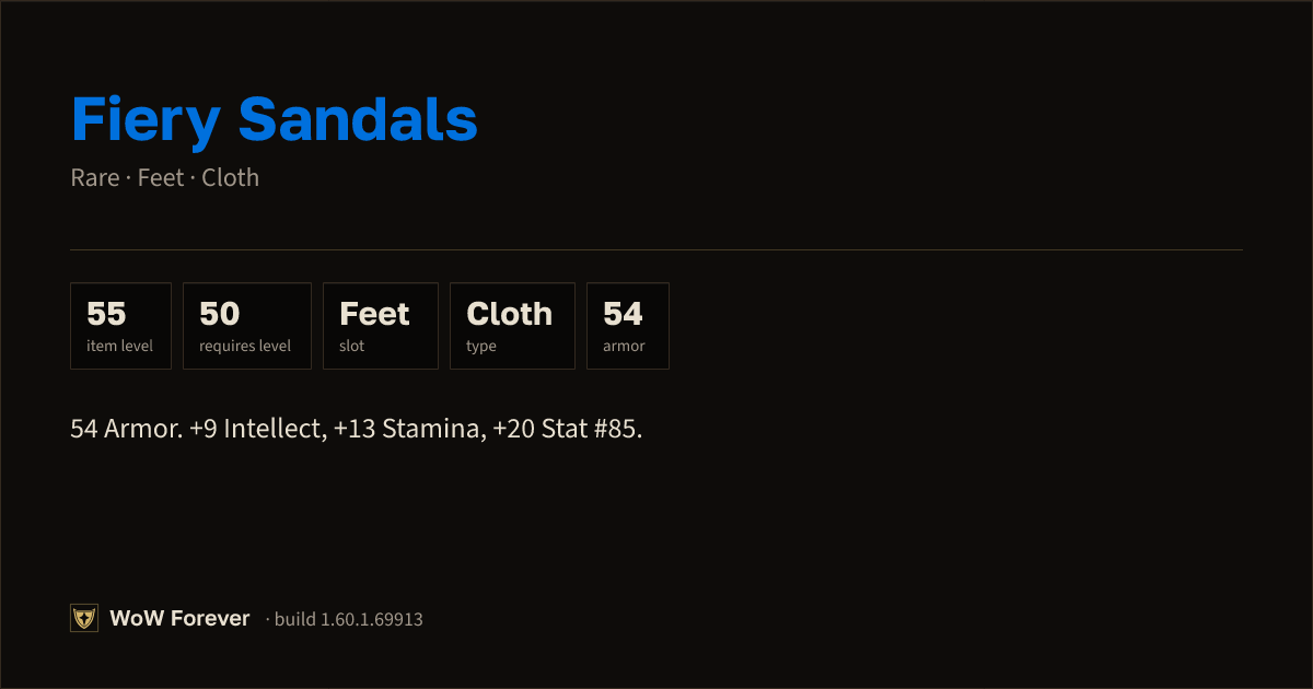 The preview card for Fiery Sandals - Rare Cloth Feet, Item Level 55