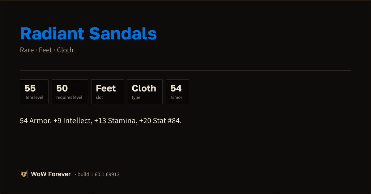 The preview card for Radiant Sandals - Rare Cloth Feet, Item Level 55
