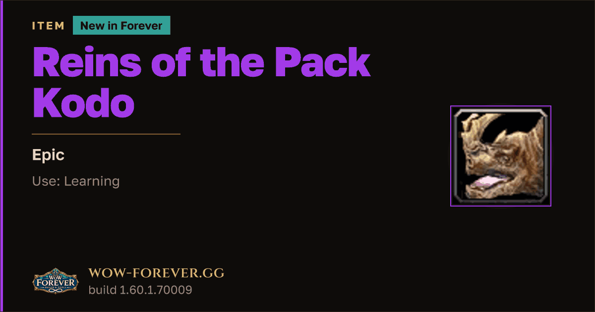 The preview card for Reins of the Pack Kodo - Epic Item, Item Level 1