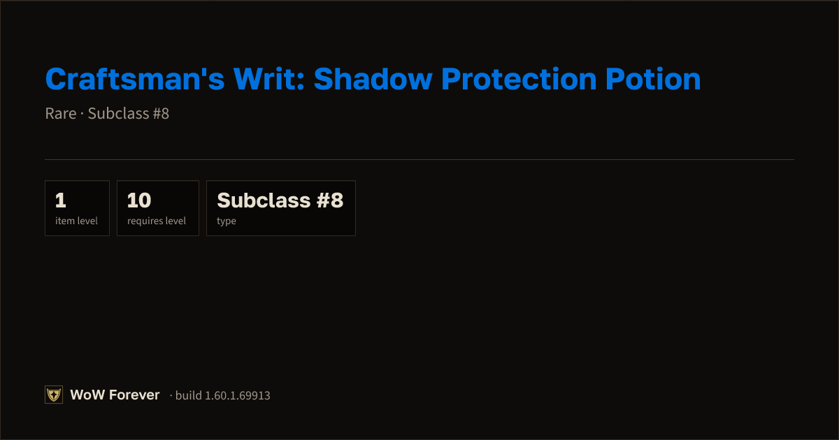 The preview card for Craftsman's Writ: Shadow Protection Potion - WoW Forever Item