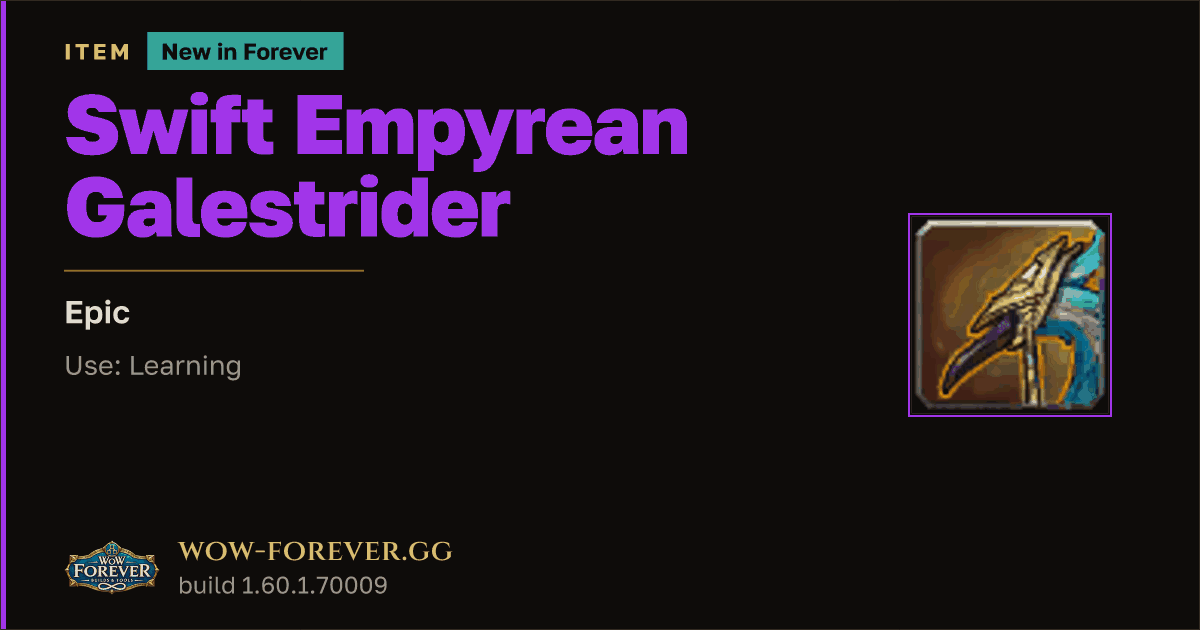 The preview card for Swift Empyrean Galestrider - Epic Item