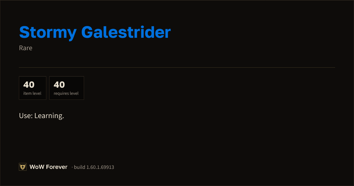 The preview card for Stormy Galestrider - Rare Item, Item Level 40
