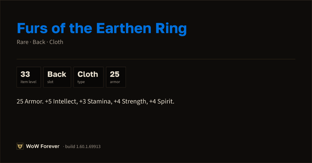 The preview card for Furs of the Earthen Ring - Rare Cloak