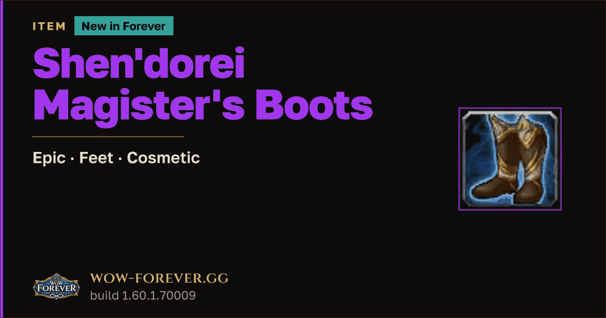 The preview card for Shen'dorei Magister's Boots - Epic Feet-Slot Item