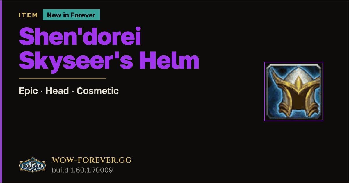 The preview card for Shen'dorei Skyseer's Helm - Epic Head-Slot Item