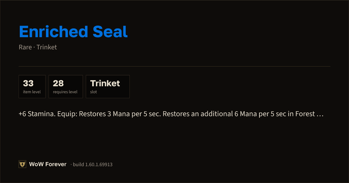 The preview card for Enriched Seal - Rare Trinket, Item Level 33
