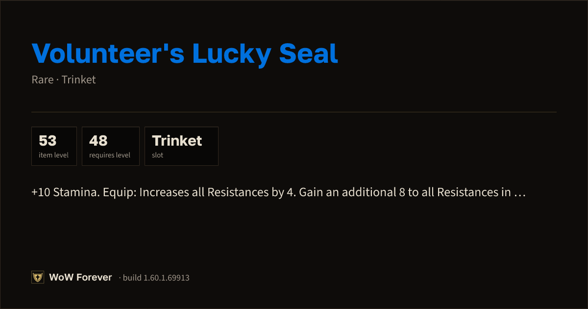 The preview card for Volunteer's Lucky Seal (Item level 53)
