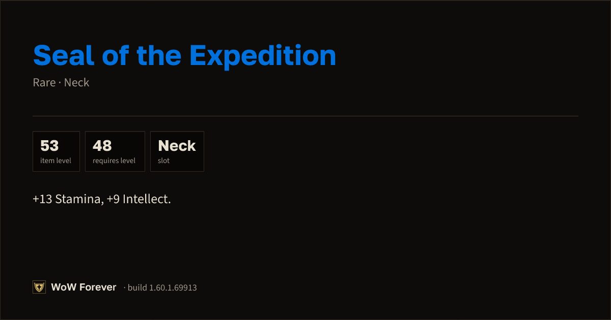 The preview card for Seal of the Expedition (Item level 53)