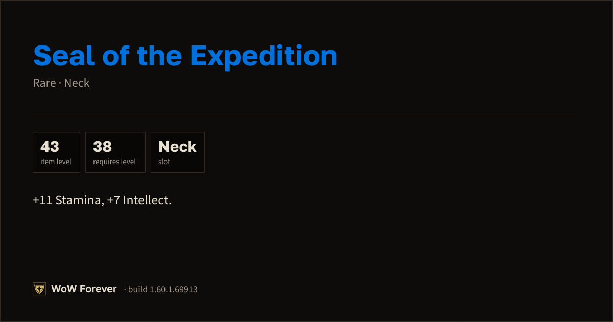 The preview card for Seal of the Expedition (Item level 43)
