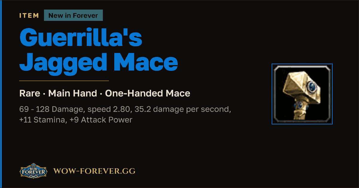 The preview card for Guerrilla's Jagged Mace