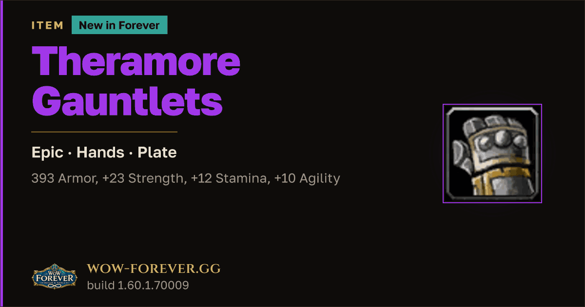The preview card for Theramore Gauntlets (Item level 55)