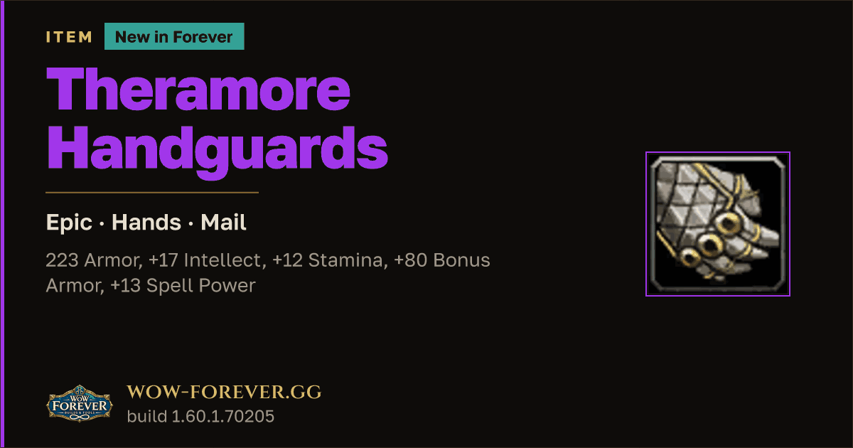 The preview card for Theramore Handguards (Item level 55)