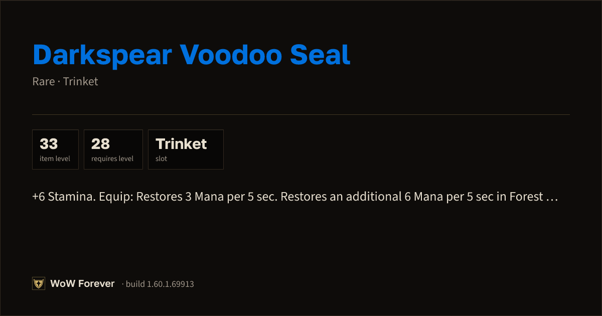 The preview card for Darkspear Voodoo Seal - Rare Trinket, Item Level 33