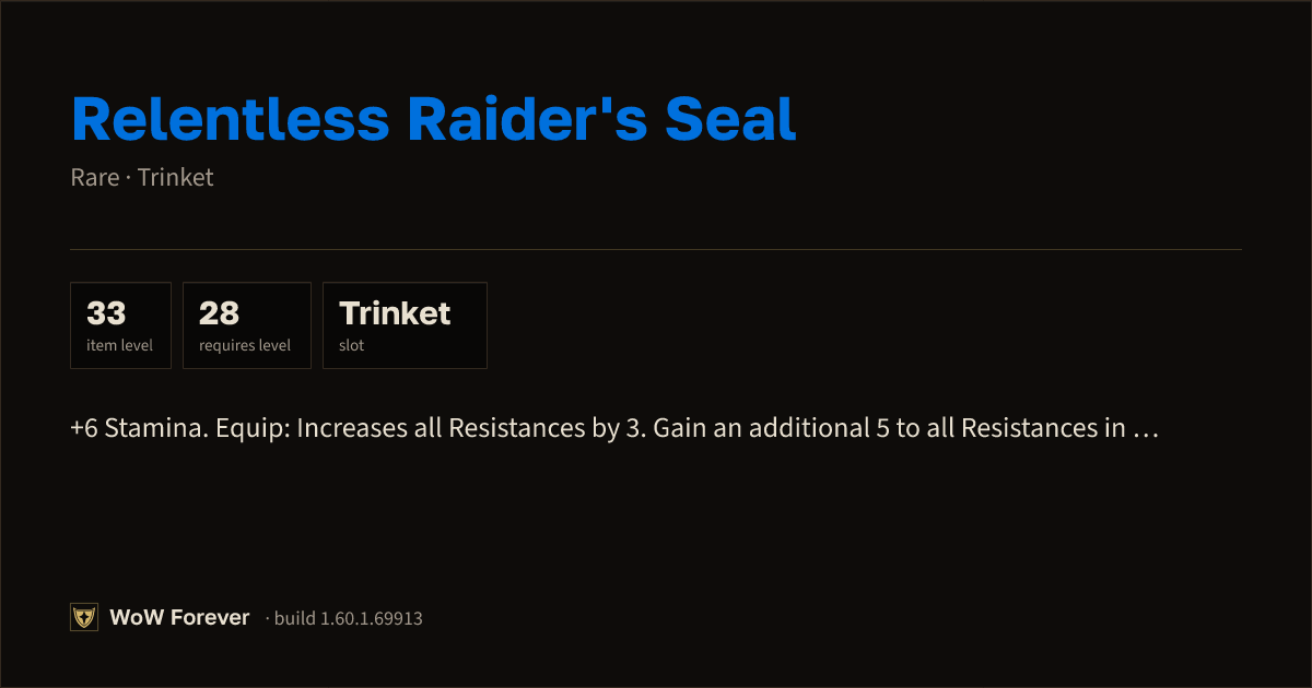 The preview card for Relentless Raider's Seal (Item level 33)
