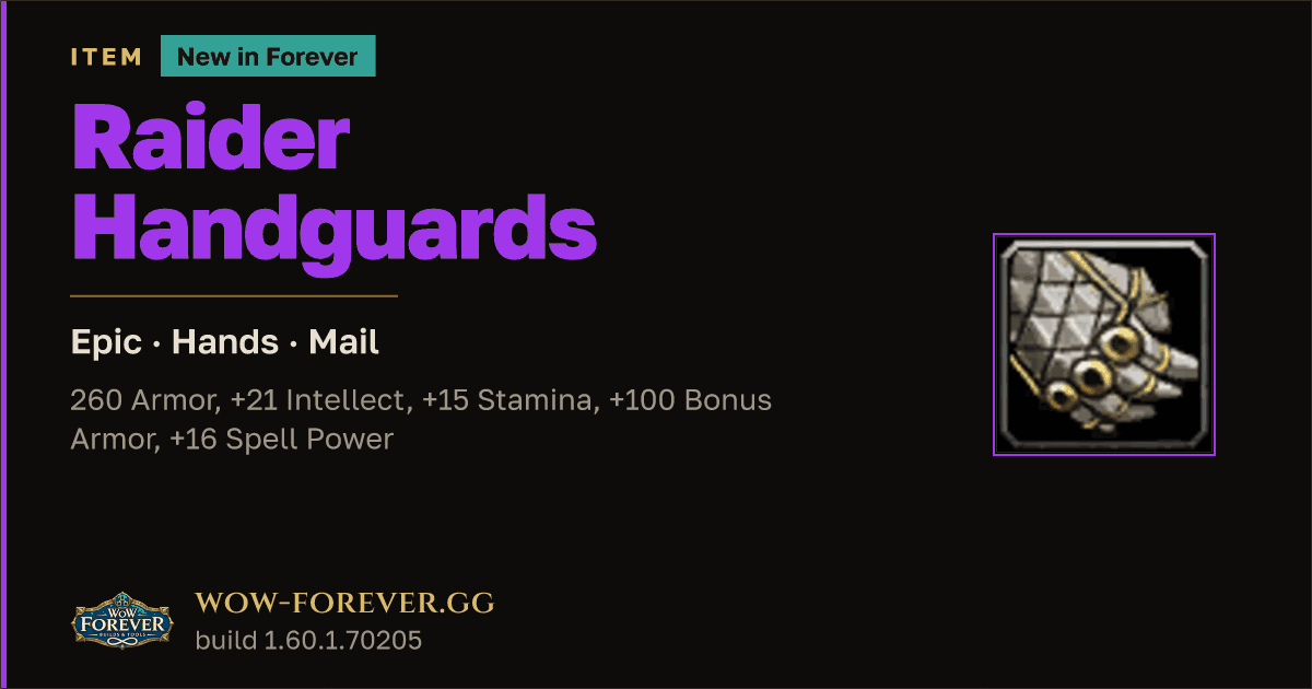 The preview card for Raider Handguards - Epic Mail Hands, Item Level 65
