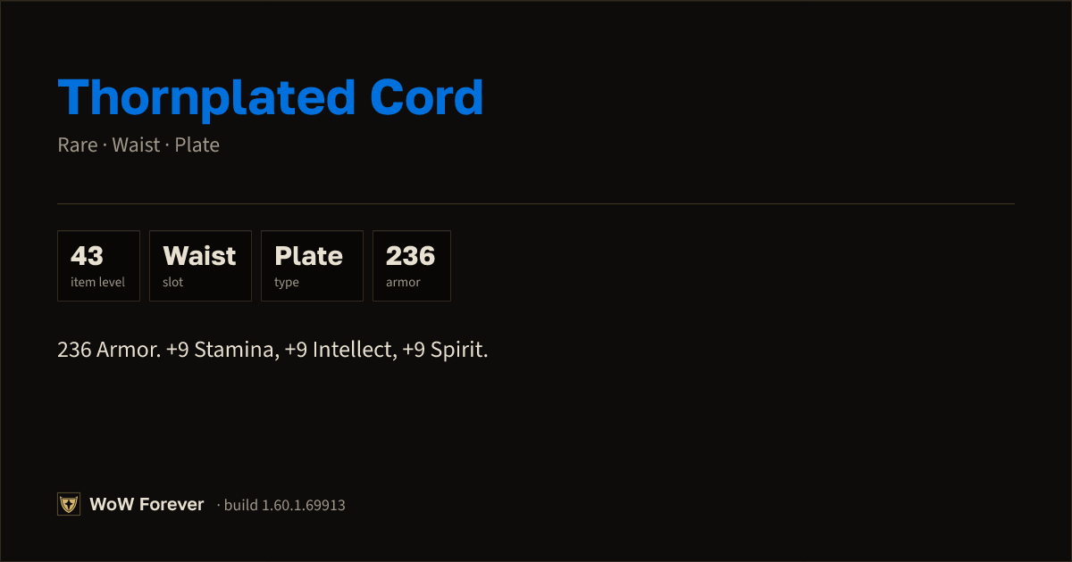 The preview card for Thornplated Cord - Rare Plate Waist, Item Level 43