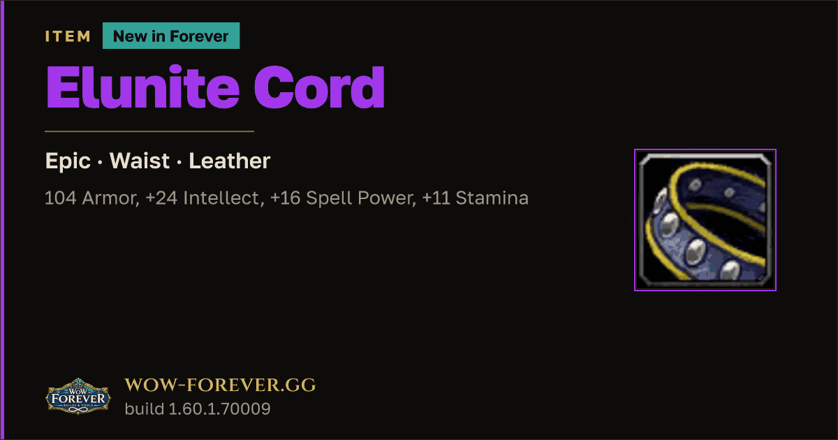 The preview card for Elunite Cord - Epic Leather Waist, Item Level 60
