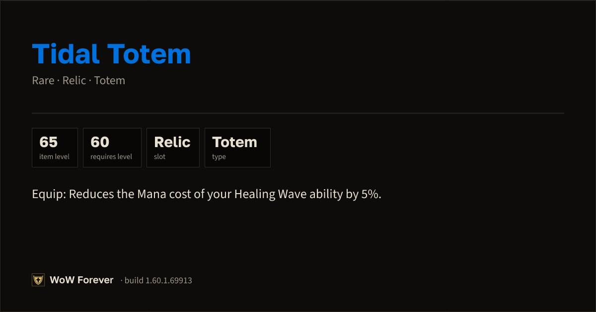 The preview card for Tidal Totem - Rare Totem, Item Level 65