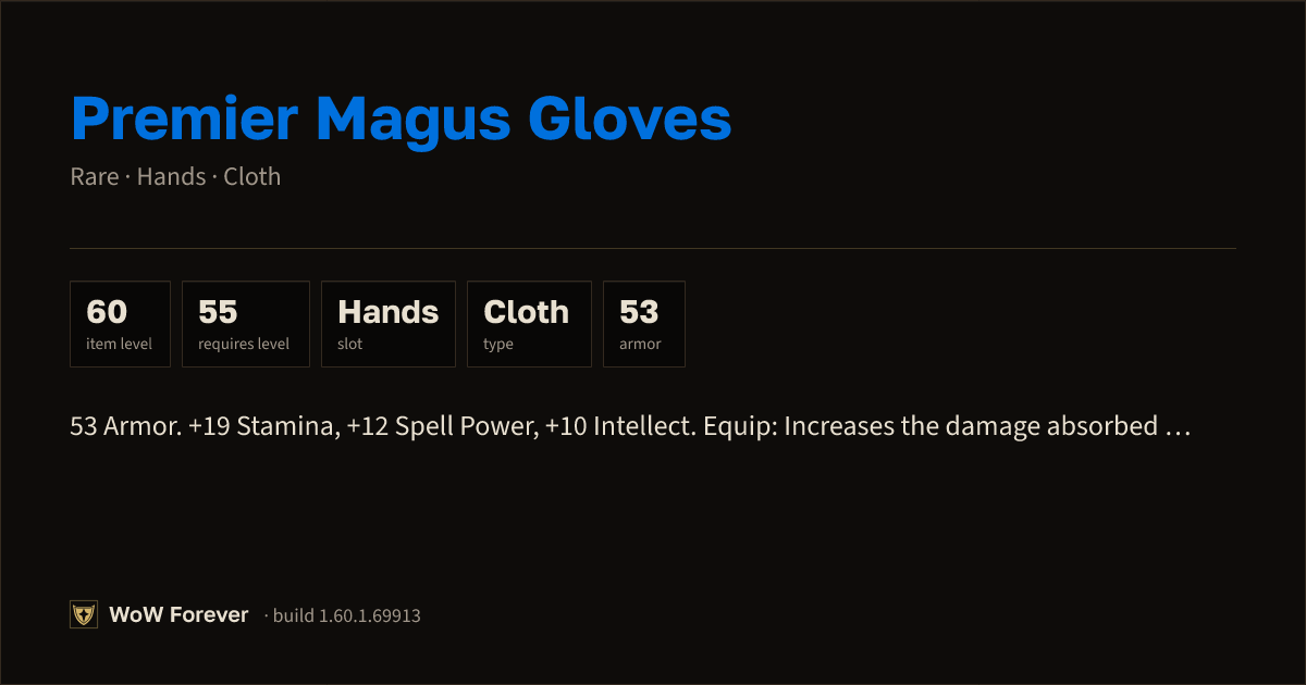 The preview card for Premier Magus Gloves - Rare Cloth Hands