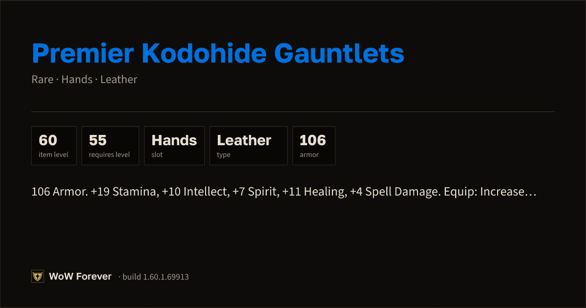 The preview card for Premier Kodohide Gauntlets - Rare Leather Hands