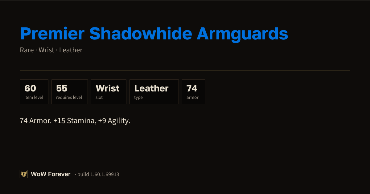 The preview card for Premier Shadowhide Armguards - Rare Leather Wrist