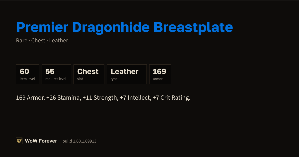 The preview card for Premier Dragonhide Breastplate - Rare Leather Chest