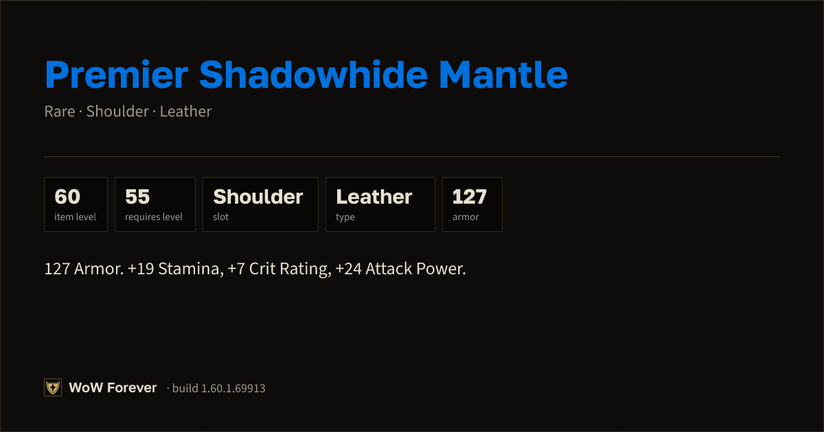 The preview card for Premier Shadowhide Mantle - Rare Leather Shoulder