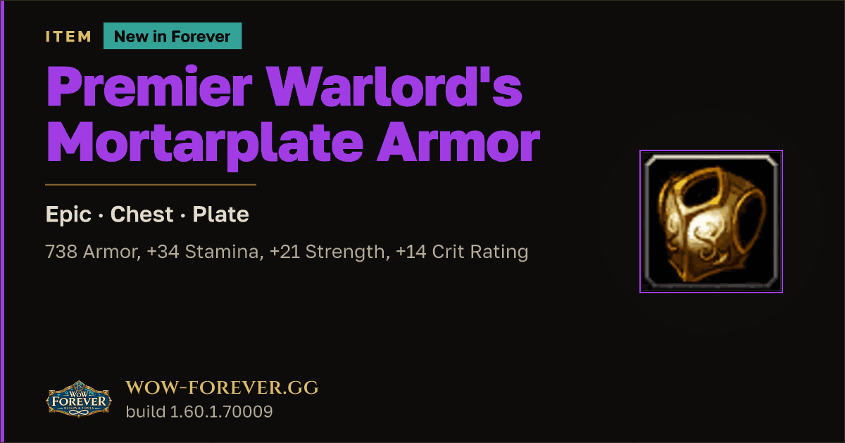 The preview card for Premier Warlord's Mortarplate Armor - WoW Forever Item
