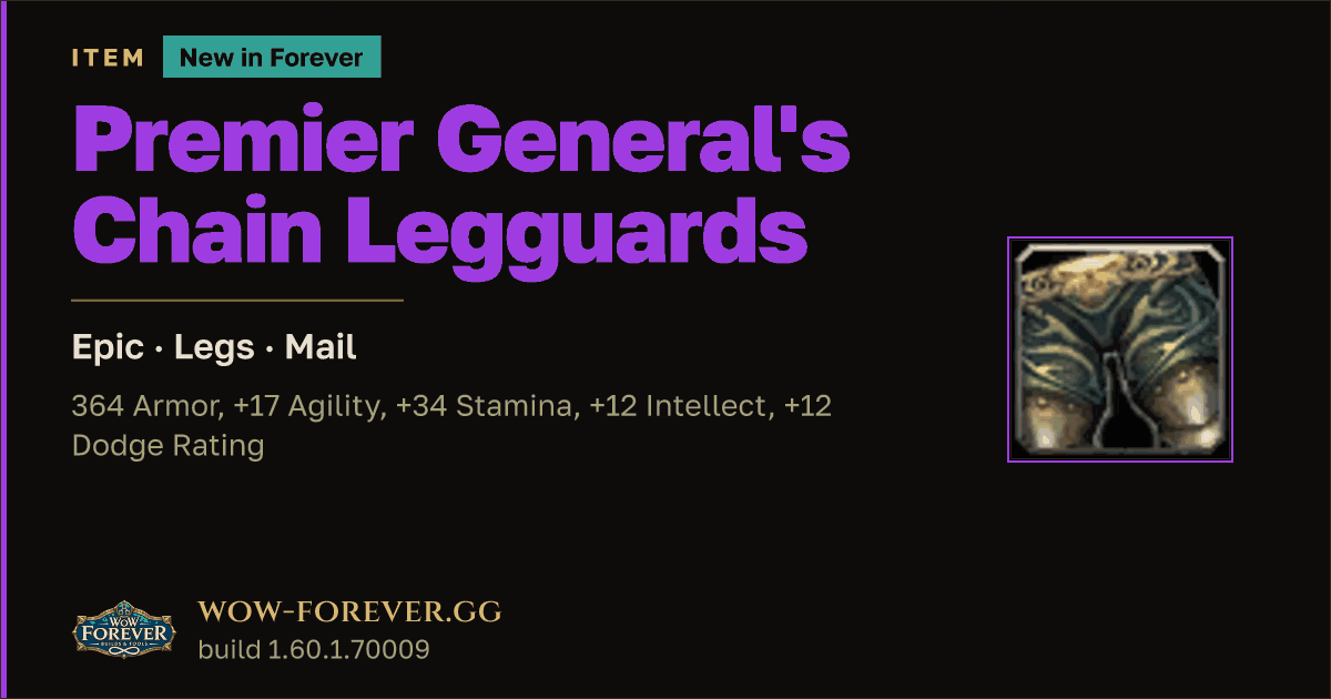 The preview card for Premier General's Chain Legguards - Epic Mail Legs