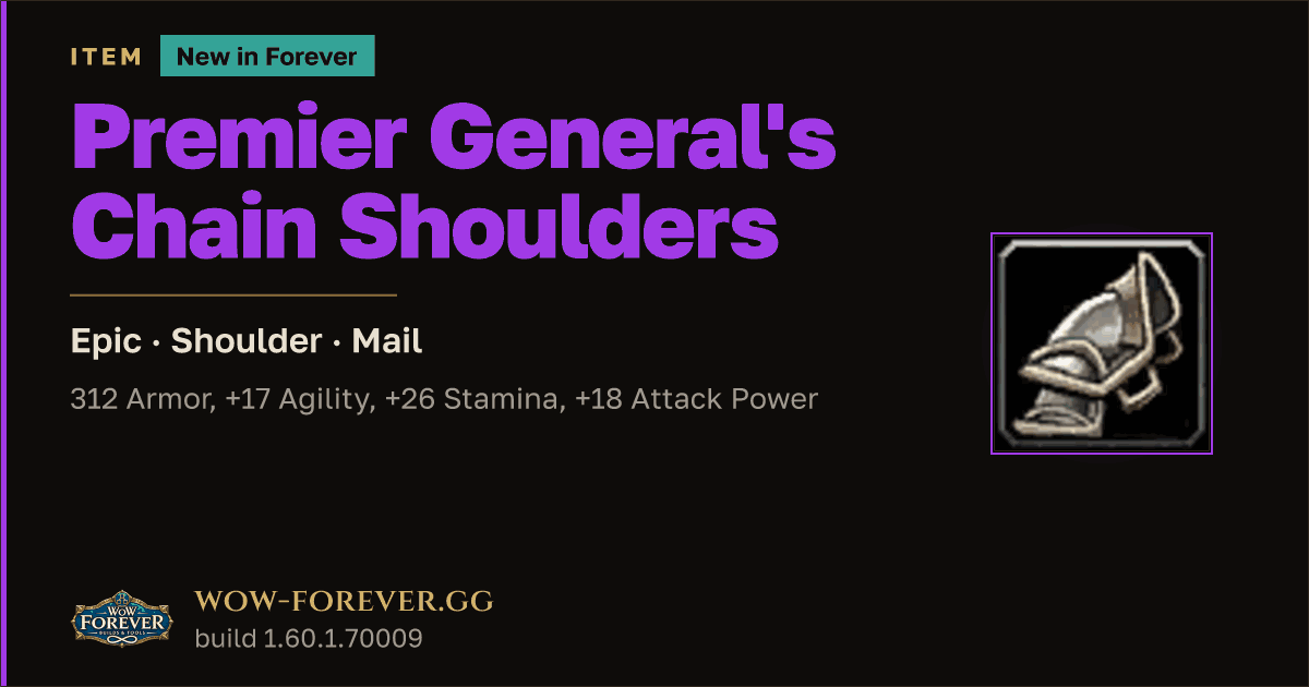 The preview card for Premier General's Chain Shoulders - WoW Forever Item