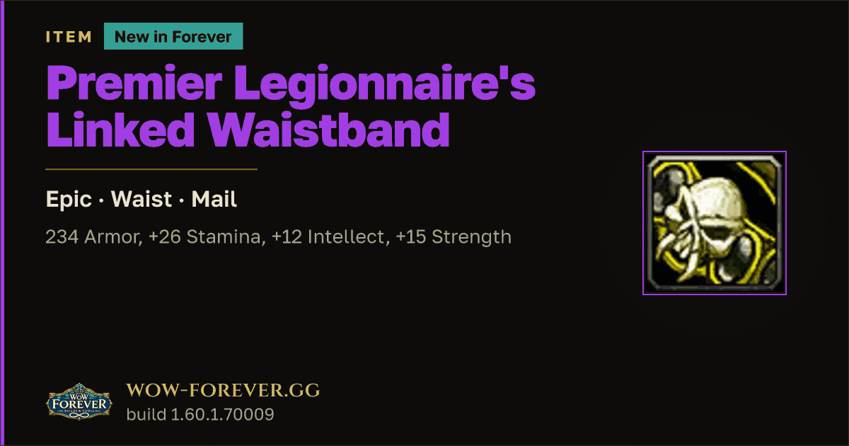 The preview card for Premier Legionnaire's Linked Waistband - WoW Forever Item