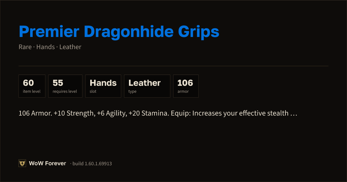 The preview card for Premier Dragonhide Grips - Rare Leather Hands