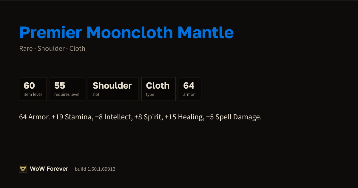 The preview card for Premier Mooncloth Mantle - Rare Cloth Shoulder