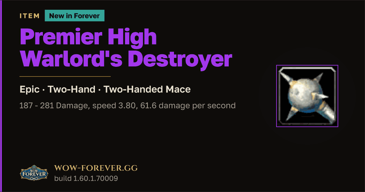 The preview card for Premier High Warlord's Destroyer - WoW Forever Item