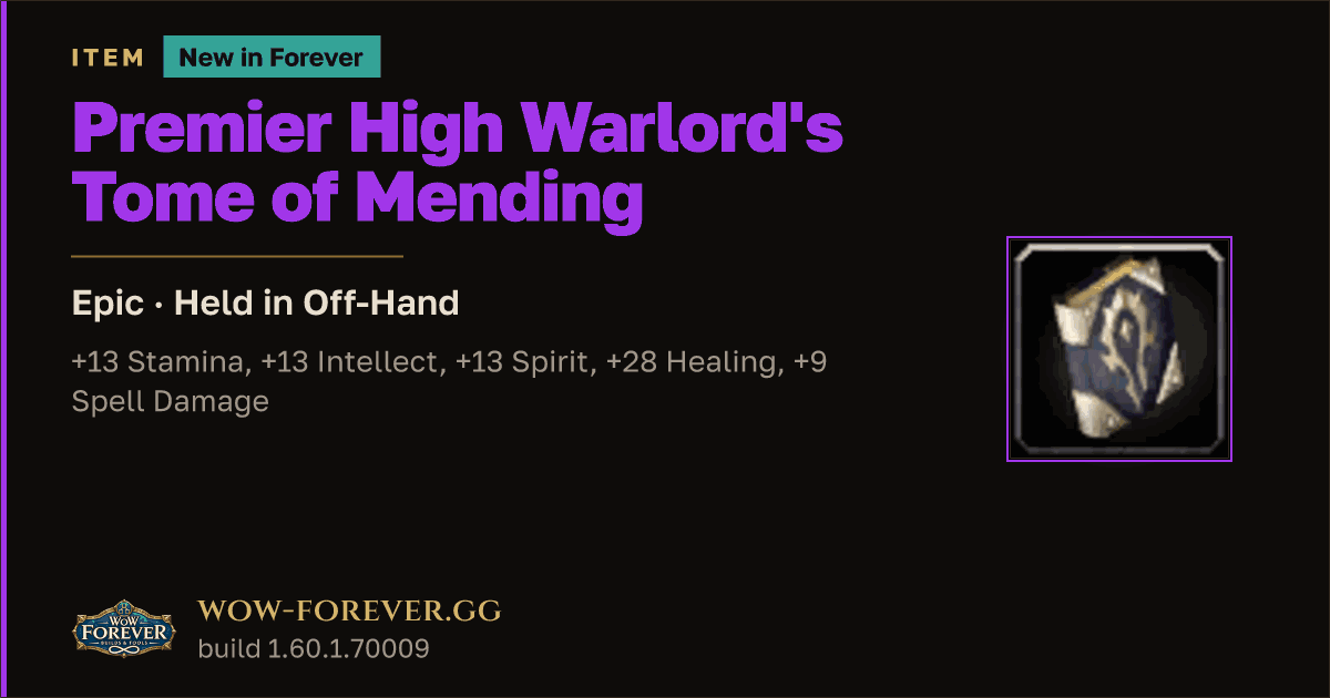 The preview card for Premier High Warlord's Tome of Mending - WoW Forever Item