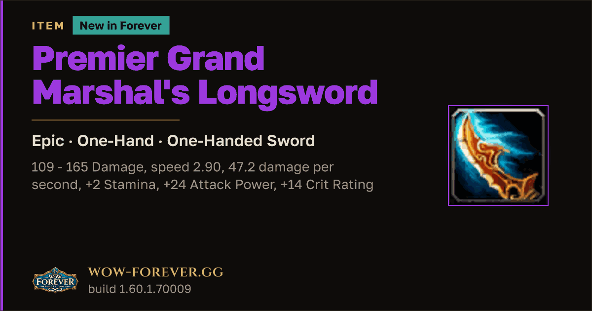 The preview card for Premier Grand Marshal's Longsword - WoW Forever Item