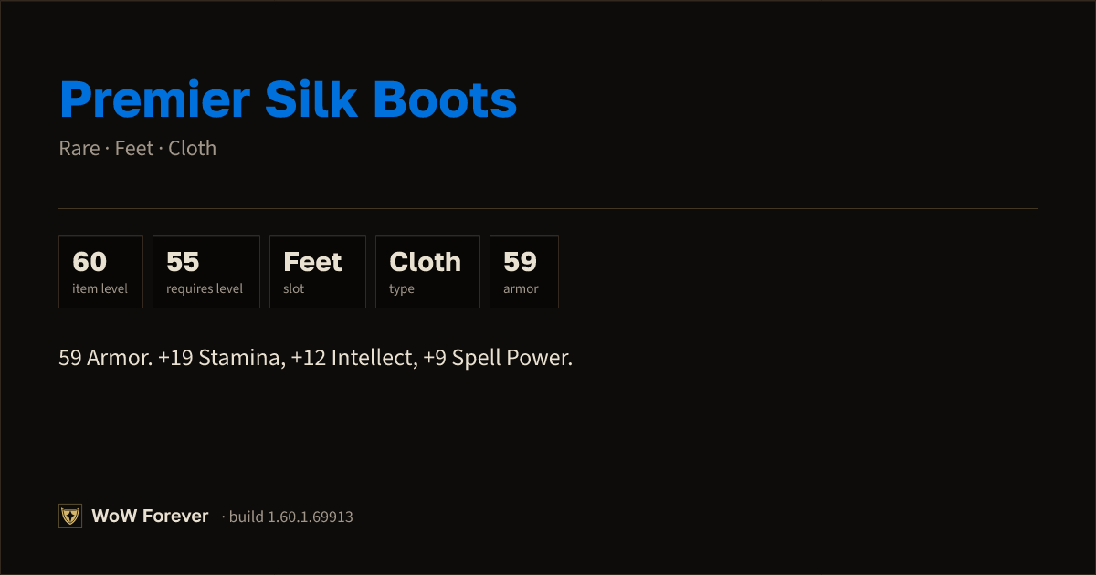 The preview card for Premier Silk Boots - Rare Cloth Feet, Item Level 60