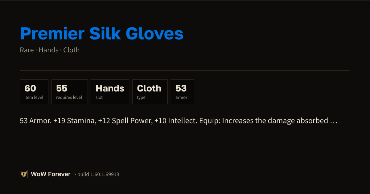 The preview card for Premier Silk Gloves - Rare Cloth Hands