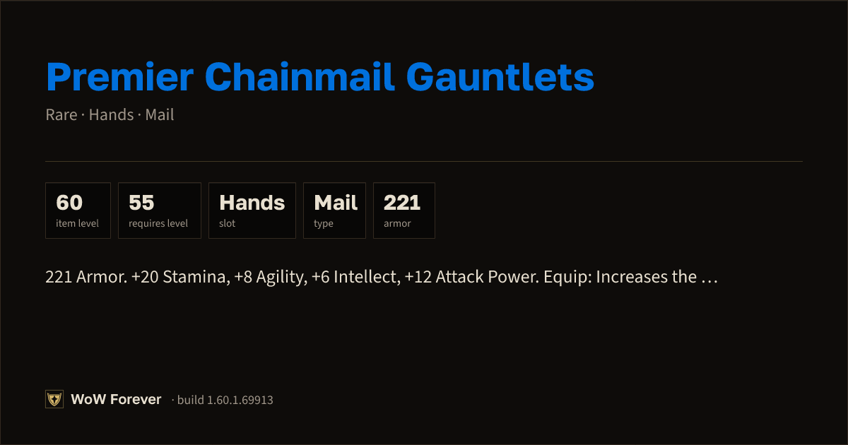 The preview card for Premier Chainmail Gauntlets - Rare Mail Hands