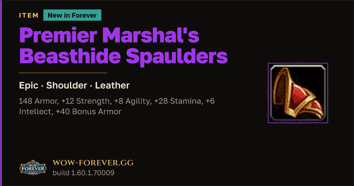 The preview card for Premier Marshal's Beasthide Spaulders - WoW Forever Item