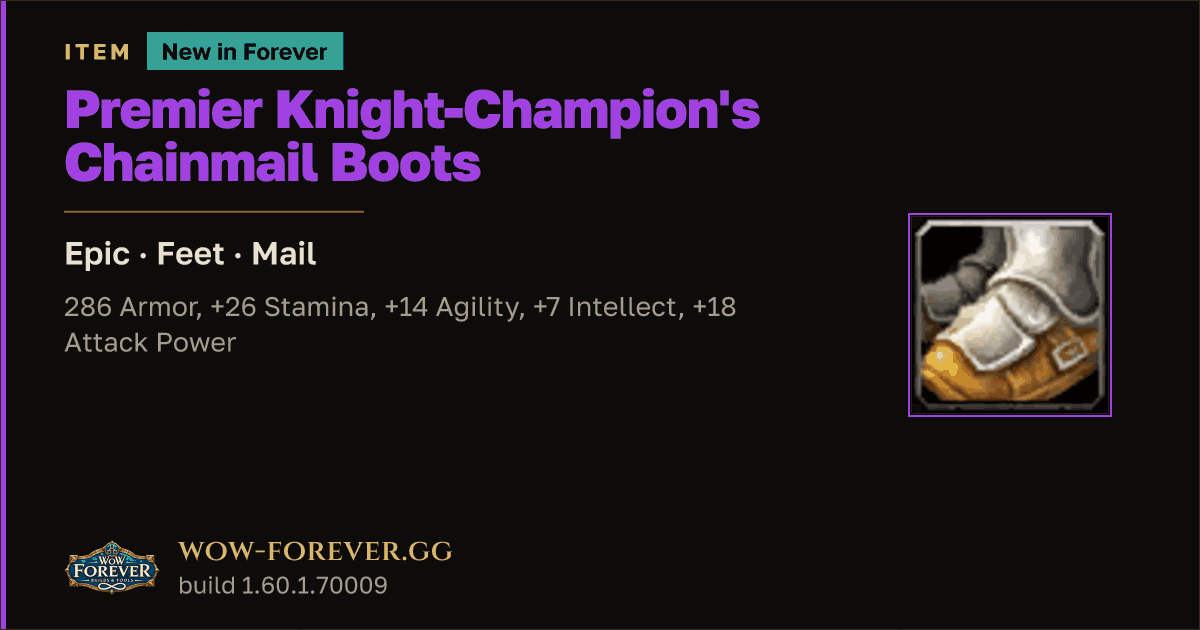 The preview card for Premier Knight-Champion's Chainmail Boots - WoW Forever Item