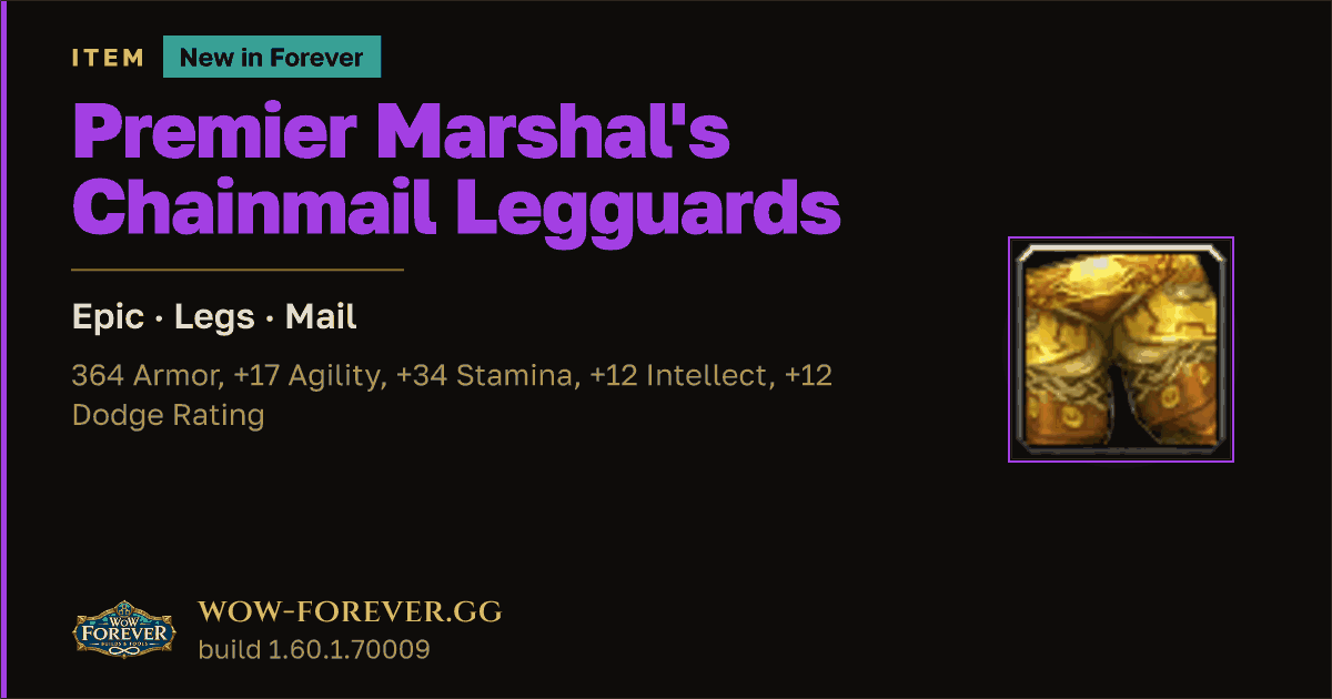 The preview card for Premier Marshal's Chainmail Legguards - WoW Forever Item