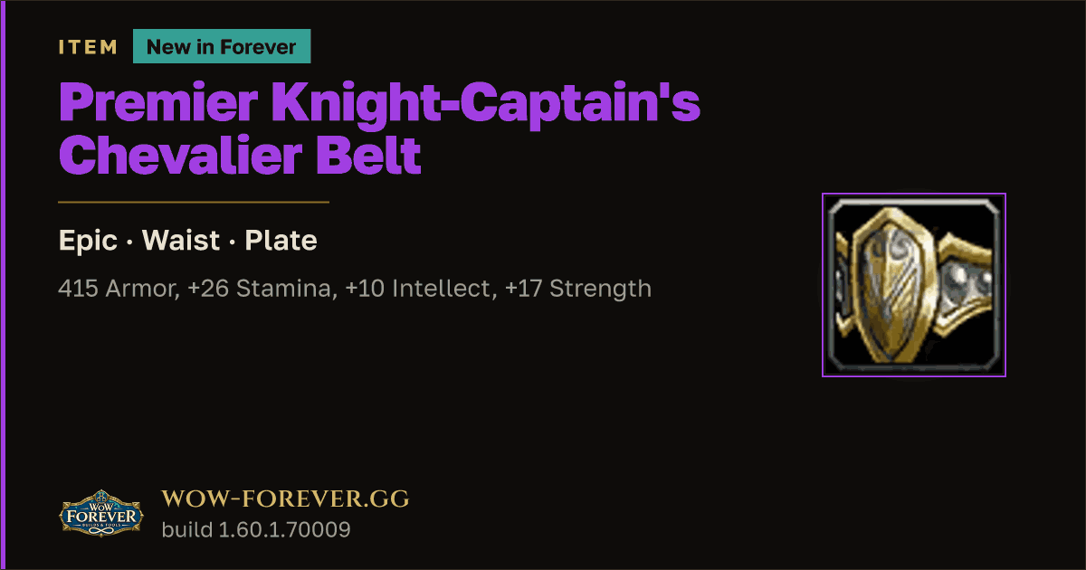 The preview card for Premier Knight-Captain's Chevalier Belt - WoW Forever Item