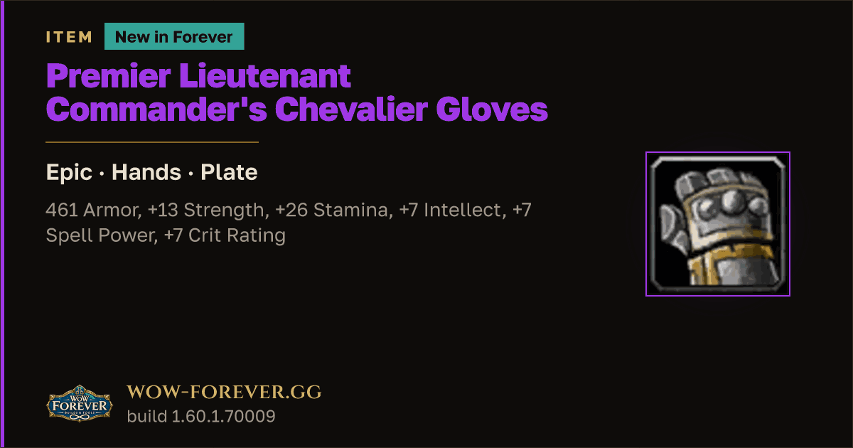 The preview card for Premier Lieutenant Commander's Chevalier Gloves