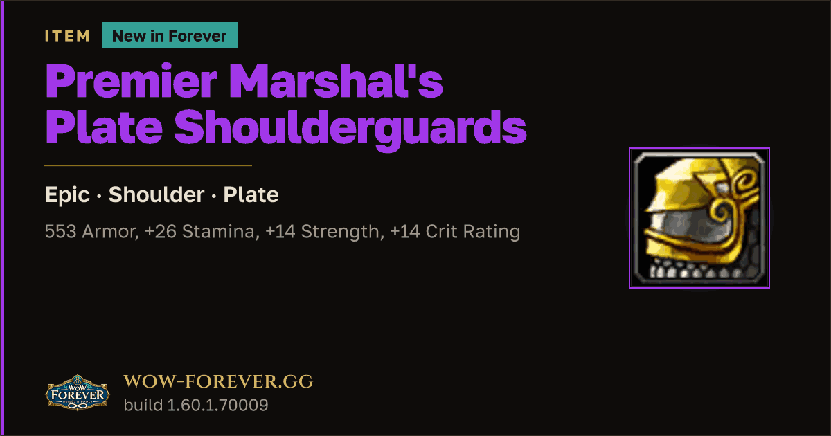 The preview card for Premier Marshal's Plate Shoulderguards - WoW Forever Item