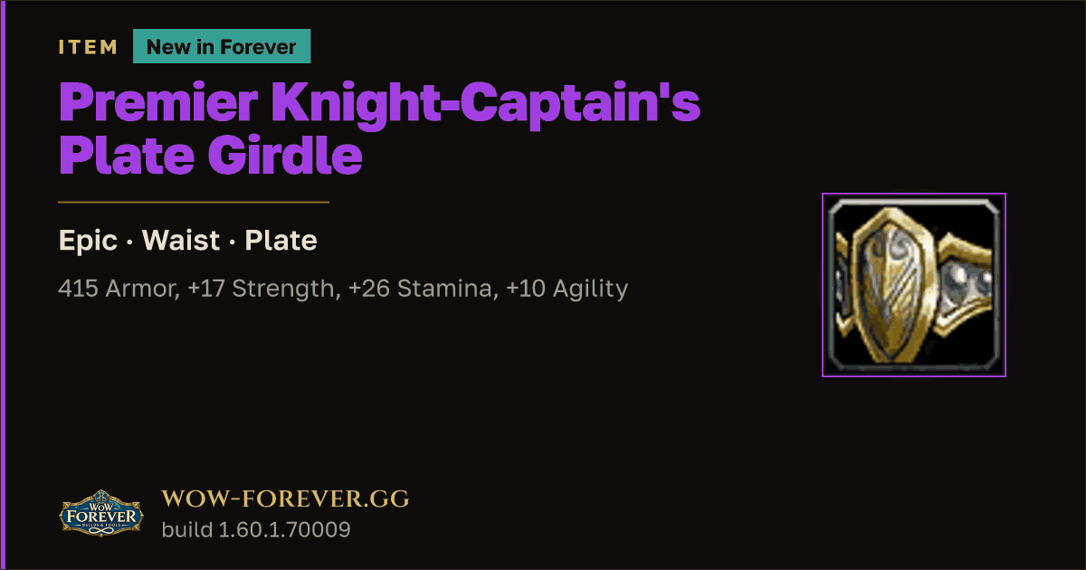 The preview card for Premier Knight-Captain's Plate Girdle - WoW Forever Item