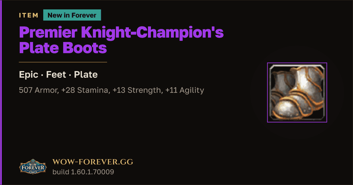 The preview card for Premier Knight-Champion's Plate Boots - WoW Forever Item