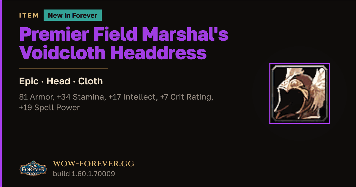 The preview card for Premier Field Marshal's Voidcloth Headdress - WoW Forever Item