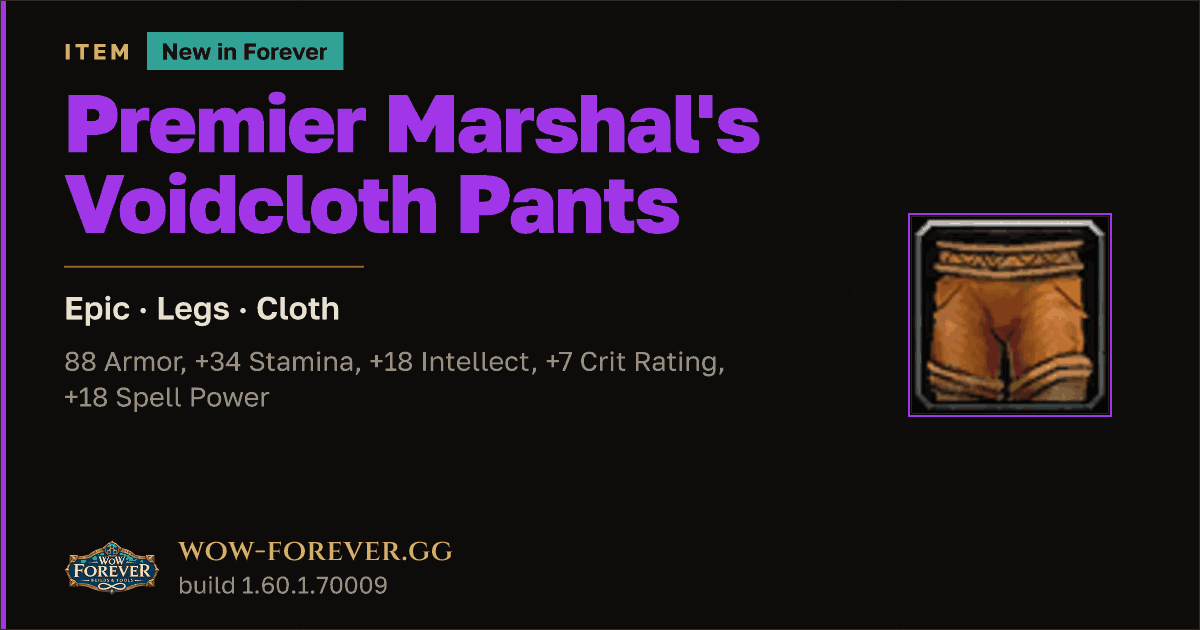 The preview card for Premier Marshal's Voidcloth Pants - Epic Cloth Legs